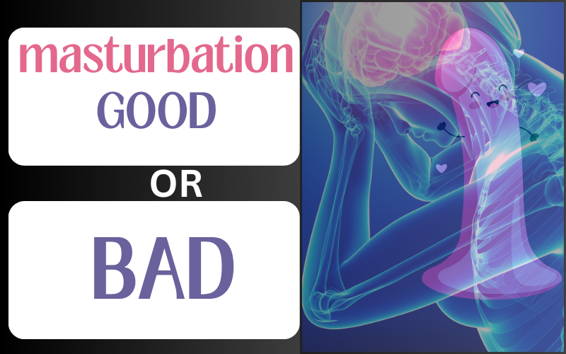 8 Powerful ways your masturbation technique could Be ruining your sex life. 